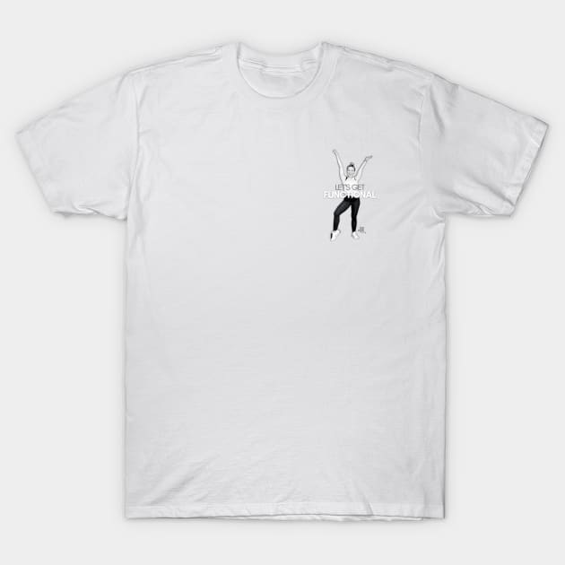 Let's Get Functional Mini T-Shirt by Justina Ercole Training